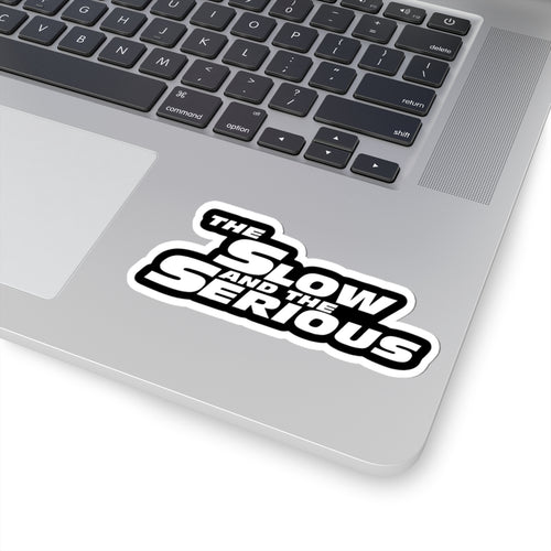 The Slow and the Serious Stickers