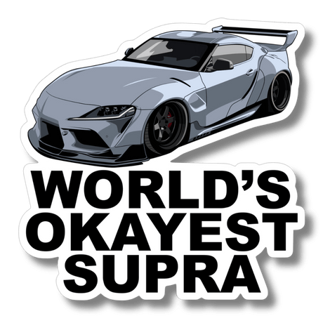 World’s Okayest Supra Sticker – Revline