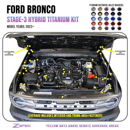 ZSPEC Stage-3 Dress Up Bolts® Fastener Kit for 21+ Ford Bronco 2.7L, Titanium & Billet