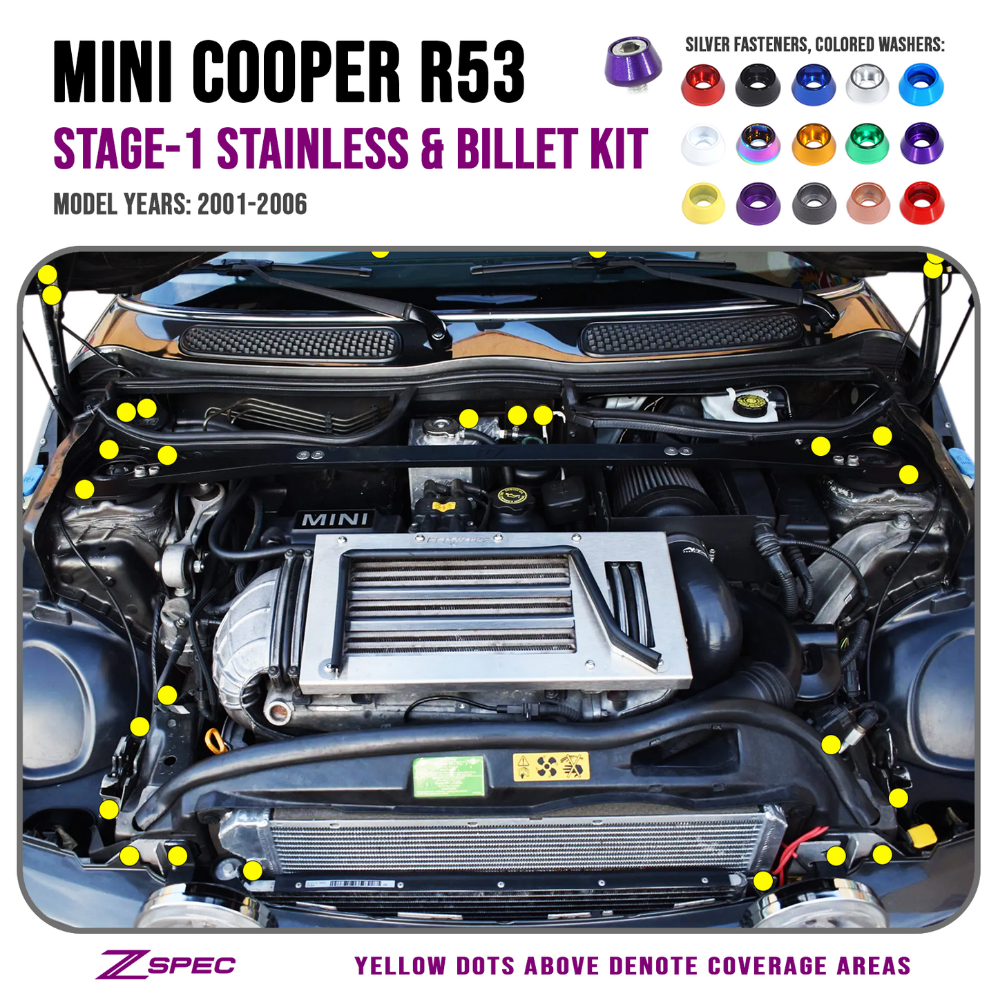 ZSPEC Stage-1 Dress Up Bolts® Fastener Kit for '01-06 R53 Mini Cooper & S, Stainless & Billet