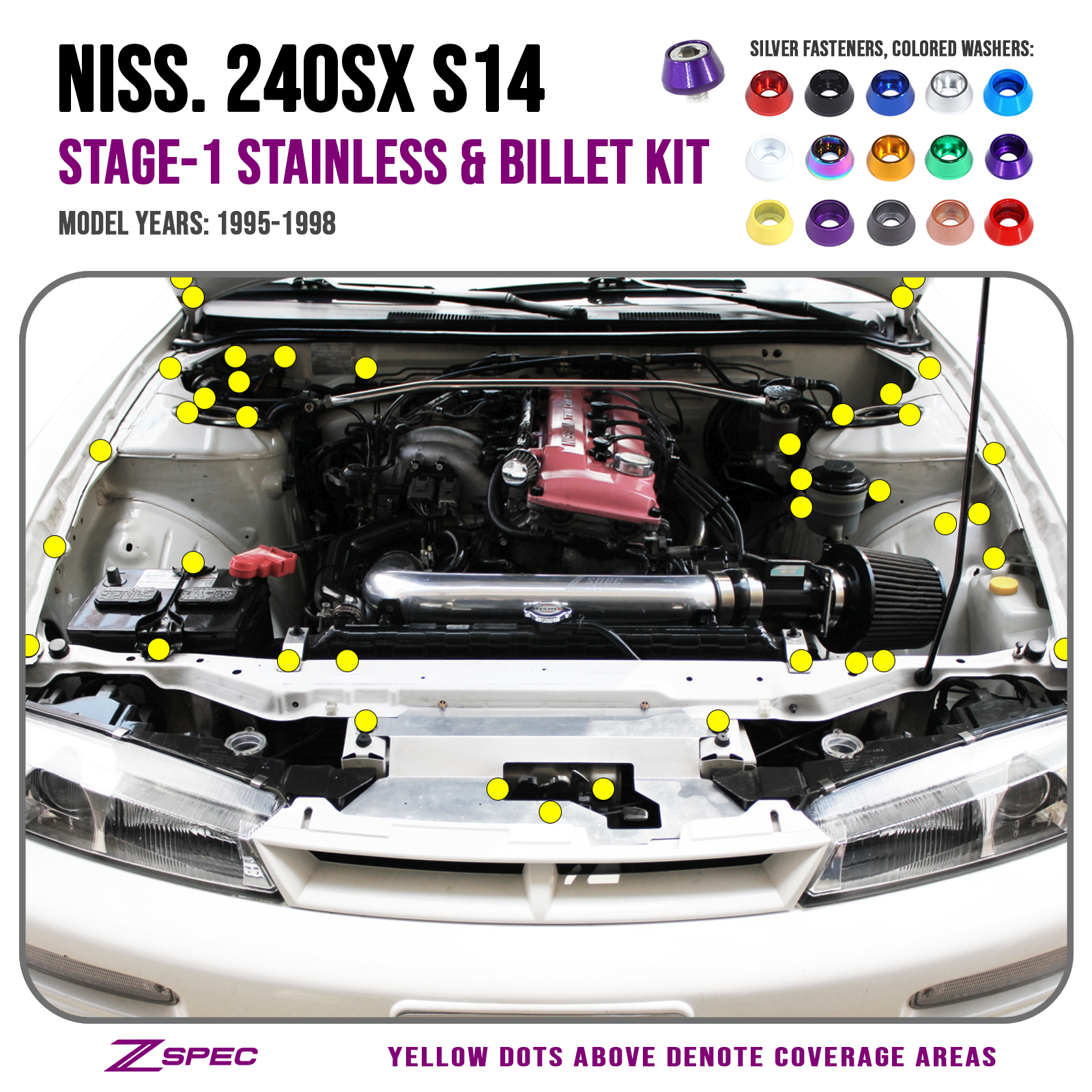 ZSPEC Stage-1 Dress Up Bolts® Fastener Kit for '95-98 Nissan 240SX S14, Stainless & Billet