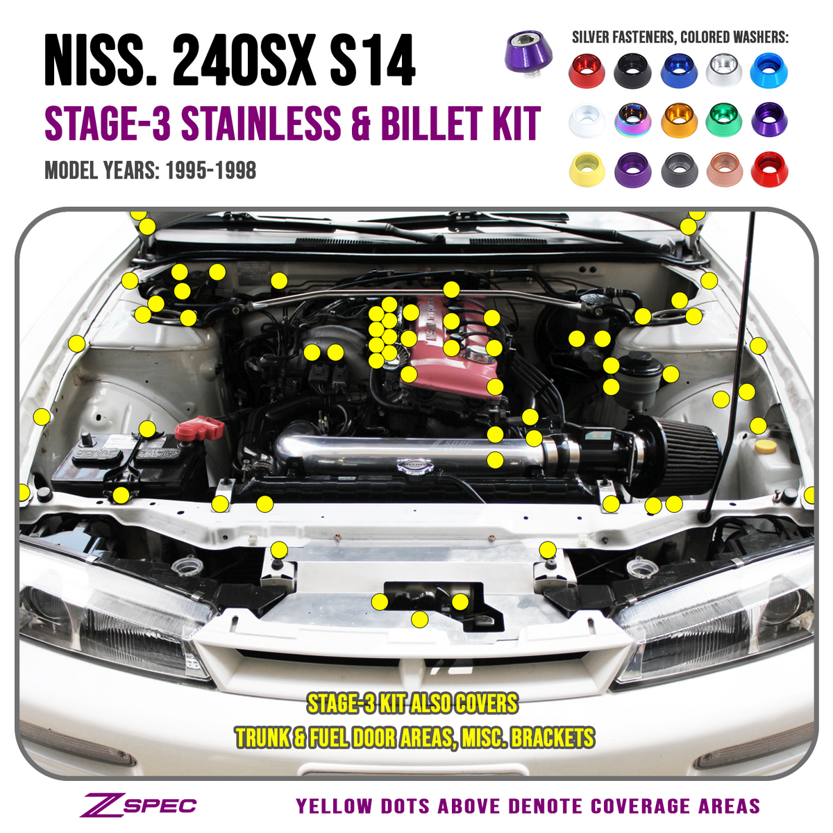 ZSPEC Stage-3 Dress Up Bolts® Fastener Kit for '95-98 Nissan 240SX S14, Stainless & Billet
