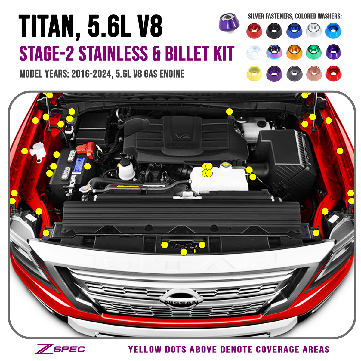 ZSPEC Stage-2 Dress Up Bolts® Fastener Kit for 16+ Nissan Titan 5.6L, Stainless & Billet