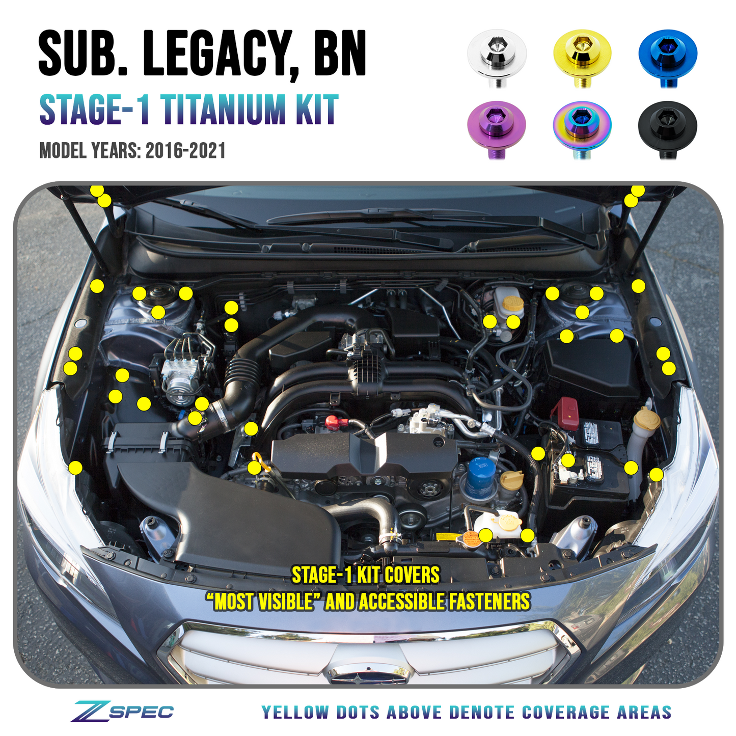 ZSPEC Stage-1 Dress Up Bolts® Fastener Kit for '16-21 Subaru Legacy 3.6L, Titanium