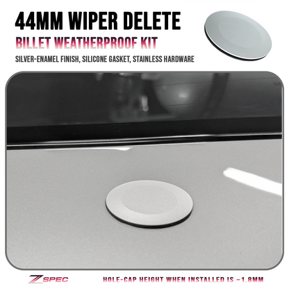 ZSPEC 44mm Rear Wiper Hole-Cover/Cap/Plug, Weatherproof, Billet, Silver Finish