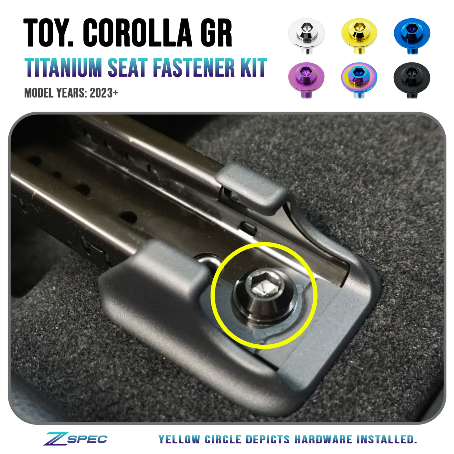 ZSPEC Seat-Rails Dress Up Fastener Kit for the GR Corolla, Front-Bolts, Titanium