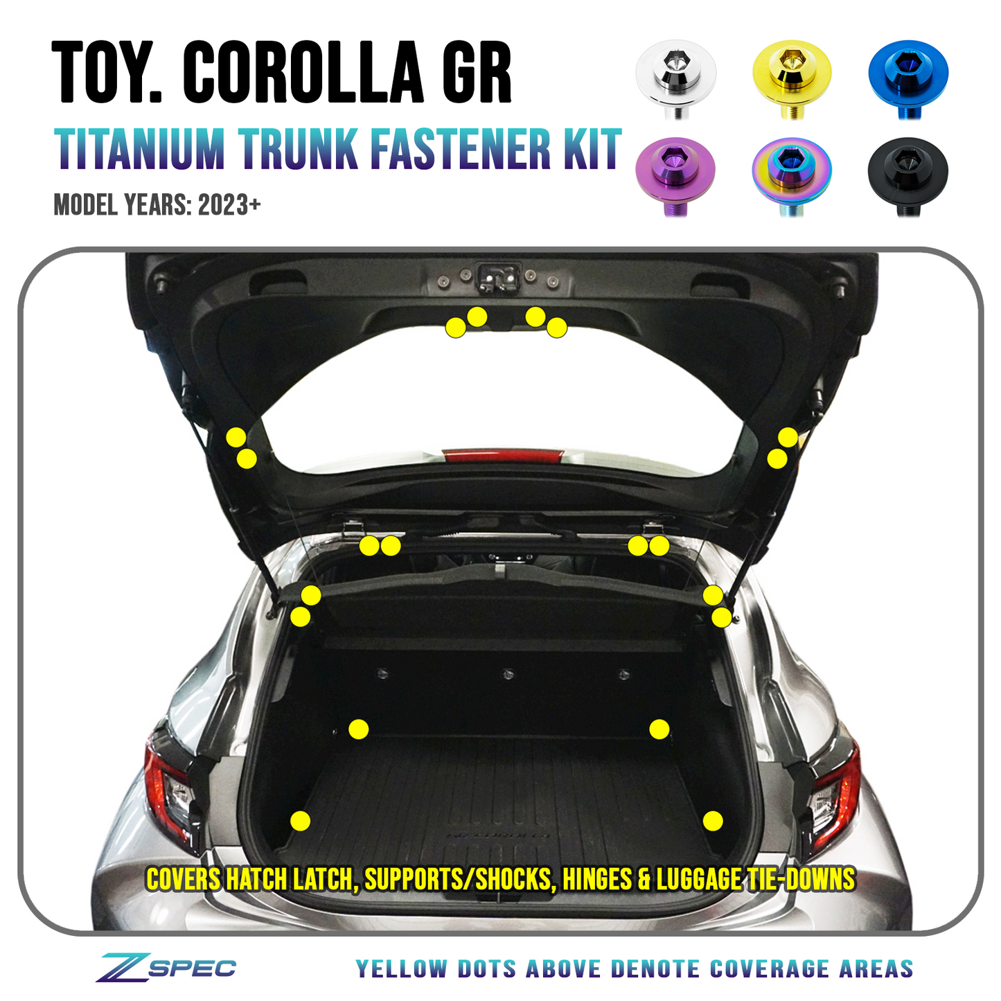 ZSPEC Trunk-Area Fastener Kit for the GR Corolla, Hinges/Struts/Latch/Tie-Down Hooks, Titanium